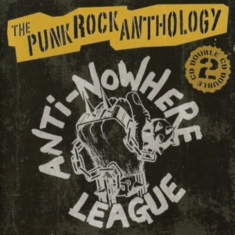 Anti-Nowhere League - Punk Rock Anthology