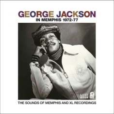 Jackson George - In Memphis 1972-77