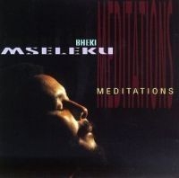 Mseleku Bheki - Meditations in the group CD / Jazz/Blues at Bengans Skivbutik AB (540256)