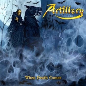 Artillery - When Death Comes - Ltd.Ed.