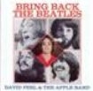 Peel David & Apple Band - Bring Back The Beatles in the group CD / Pop-Rock at Bengans Skivbutik AB (540825)