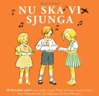 NU SKA VI SJUNGA - NU SKA VI SJUNGA