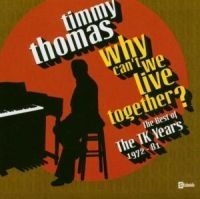 Thomas Timmy - Why Can't We Live Together: The Bes in the group CD / Pop at Bengans Skivbutik AB (541445)