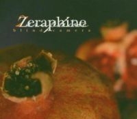 Zeraphine - Blind Camera + Dvd