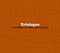 Möller Balke Lund - Trialogue in the group CD / Jazz at Bengans Skivbutik AB (542235)