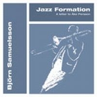 Samuelsson Björn - Jazz Formation in the group CD / Jazz at Bengans Skivbutik AB (542239)