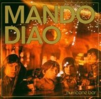 Mando Diao - Hurricane Bar in the group Minishops / Mando Diao at Bengans Skivbutik AB (544047) Mando Diao - Hurricane Bar in the group Minishops / Mando Diao at Bengans Skivbutik AB (544047)
