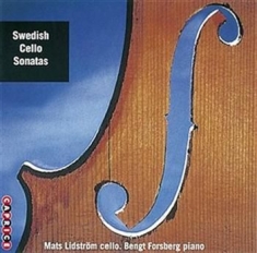 Lidström Mats / Forsberg Bengt - Swedish Cello Sonatas