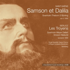 Saint-Saens / Berlioz - Samson Et Dalila / Les Troyens