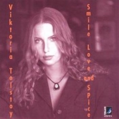 Viktoria Tolstoy - Smile, Love And Spices