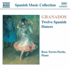 Granados Enrique - 12 Spanish Dances