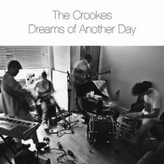 Crookes - Dreams Of Another Day