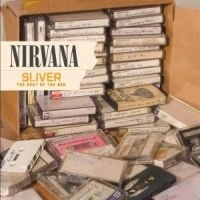 Nirvana - Sliver/Best Of The B