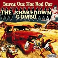 Shakedown Combo - Burnt Out Hot Rod Car