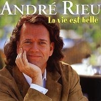 Rieu André - La Vie Est Belle in the group CD / Dansband/ Schlager at Bengans Skivbutik AB (548495)