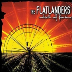 Flatlanders - Wheels Of Fortune in the group CD / Rock at Bengans Skivbutik AB (548719)