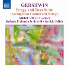Gershwin - Music For Clarinet And Strings