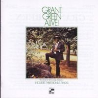 Grant Green - Alive in the group CD / CD Blue Note at Bengans Skivbutik AB (549260)