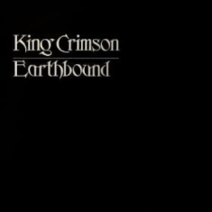 King Crimson - Earthbound