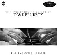 Brubeck Dave - Evolution Of An Artist