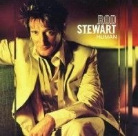 Rod Stewart - Human