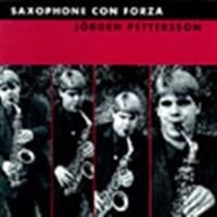 Pettersson Jörgen - Saxophone Con Forza