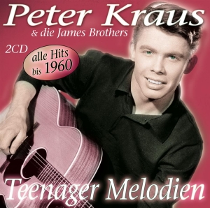 Kraus Peter And Die James Brothers - Teenager Melodien
