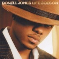 Donell Jones - Life Goes On in the group OUR PICKS / Stocksale / CD Sale / CD POP at Bengans Skivbutik AB (550097)