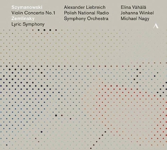 Szymanowski Karol Zemlinsky Alex - Violin Concerto No. 1 Lyric Sympho