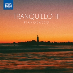 Pianobasso - Tranquillo Iii