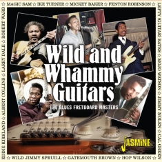 Various Artists - Wild & Whammy Guitars - The Blues F