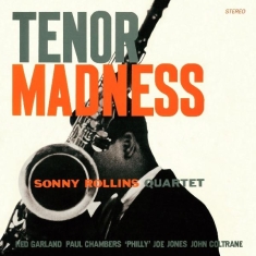 Sonny -Quartet- Rollins - Tenor Madness