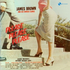 Brown James & His Famous Flames - Please, Please, Please