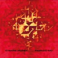 Jaumet Etienne And Fabrizio Rat - Etienne Jaumet & Fabrizio Rat