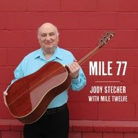 Stecher Jody With Mile Twelve - Mile 77