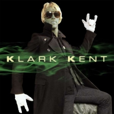 Klark Kent - Klark Kent