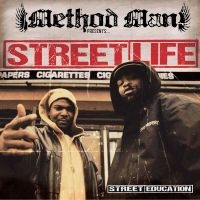 Method Man Street Life - Street Education