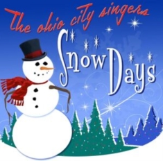 Ohio City Singers The - Snow Days