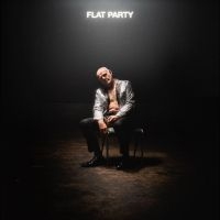 Flat Party - Flat Party