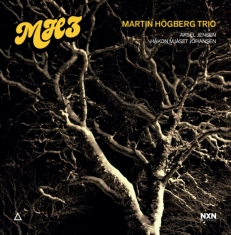 Martin Högberg Trio - Mh3