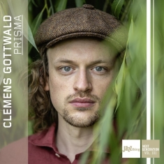 Clemens Gottwald - Prisma - Jazz Thing Next Generation Vol.