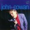 Cowan John - Soul'd Out in the group OTHER / Övrigt /  at Bengans Skivbutik AB (550960)