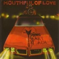 Young Heart Attack - Mouthful Of Love in the group CD / Pop-Rock at Bengans Skivbutik AB (550984)