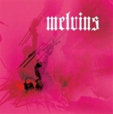 Melvins - Chicken Switch