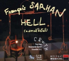 Sarhan Francois - Hell, A Smal Detail