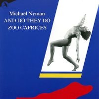 Nyman Michael - And Do They Do
