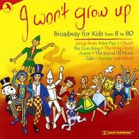 Favourite Children's Songs From The - I Won't Grow Up
