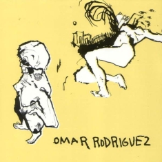 Omar Rodríguez-López - Omar Rodriguez