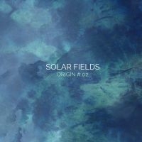 Solar Fields - Origins #2