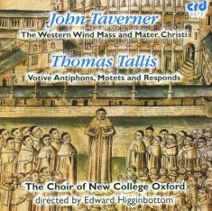 Tallis / Taverner - Choir Works